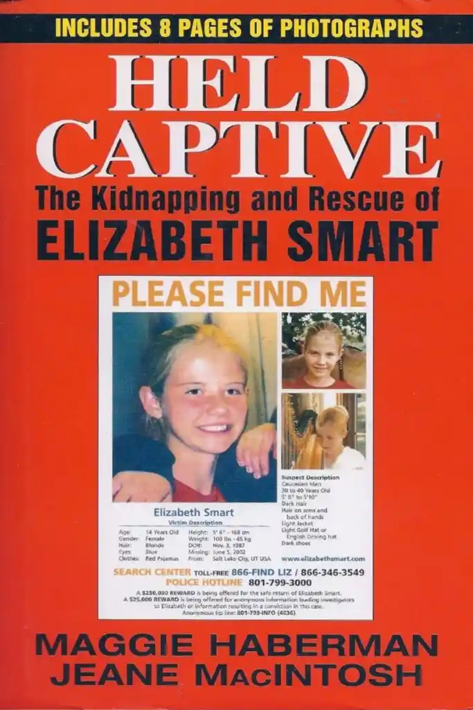 Read "HELD CAPTIVE The Kidnapping and Rescue of Elizabeth Smart"