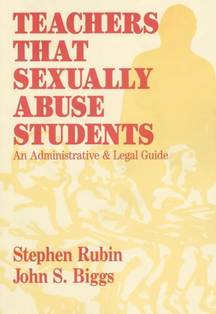 Read "Teachers That Sexually Abuse Students: An Administrative and Legal Guide"