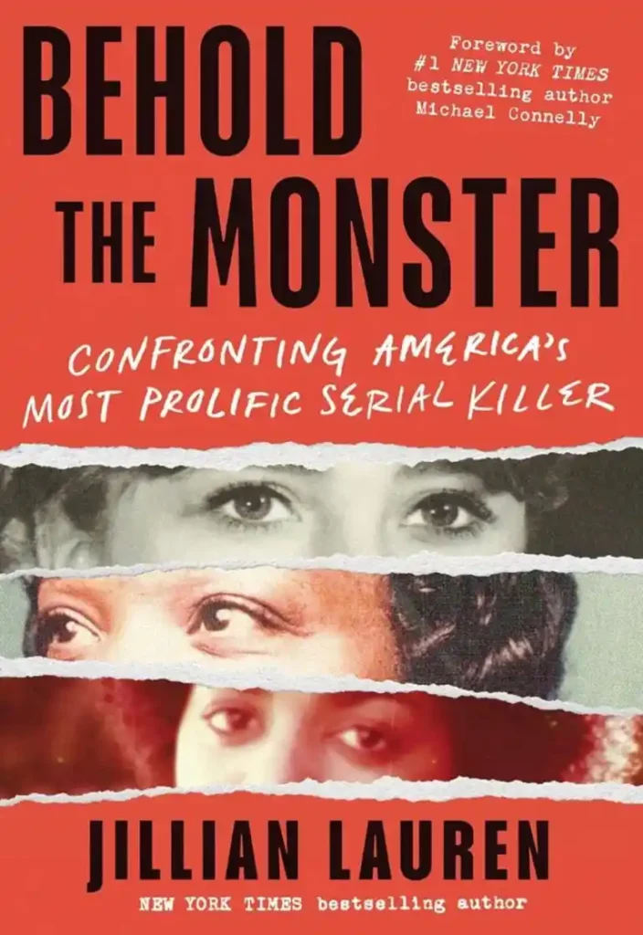 Read " Behold the Monster: Confronting America's Most Prolific Serial Killer"