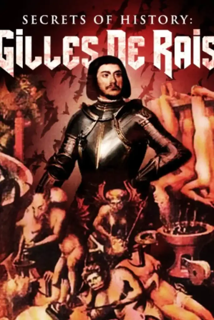 Gilles de Rais Secrets of History