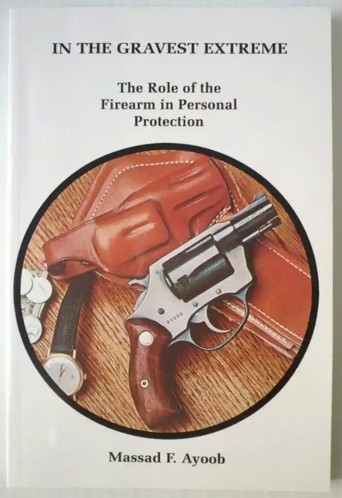 Read "In the Gravest Extreme: The Role of the Firearm in Personal Protection"