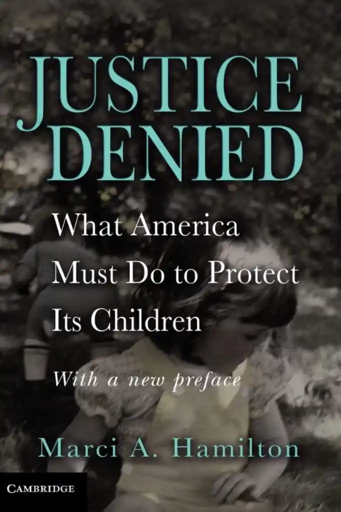 Read "Justice Denied: What America Must Do to Protect its Children"