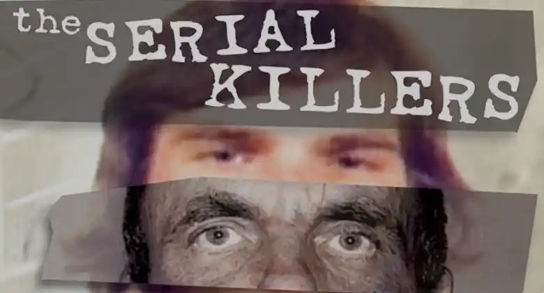 Watch "The Serial Killers"