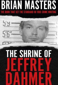 Read "The Shrine of Jeffrey Dahmer"