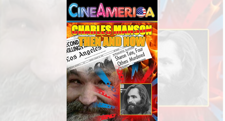 Watch "Charles Manson Then and Now"