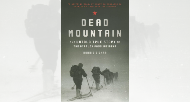 Read "Dead Mountain: The Untold True Story of the Dyatlov Pass Incident"