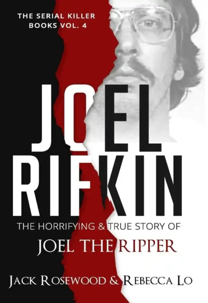 Read "Joel Rifkin: The Horrifying & True Story of Joel The Ripper"