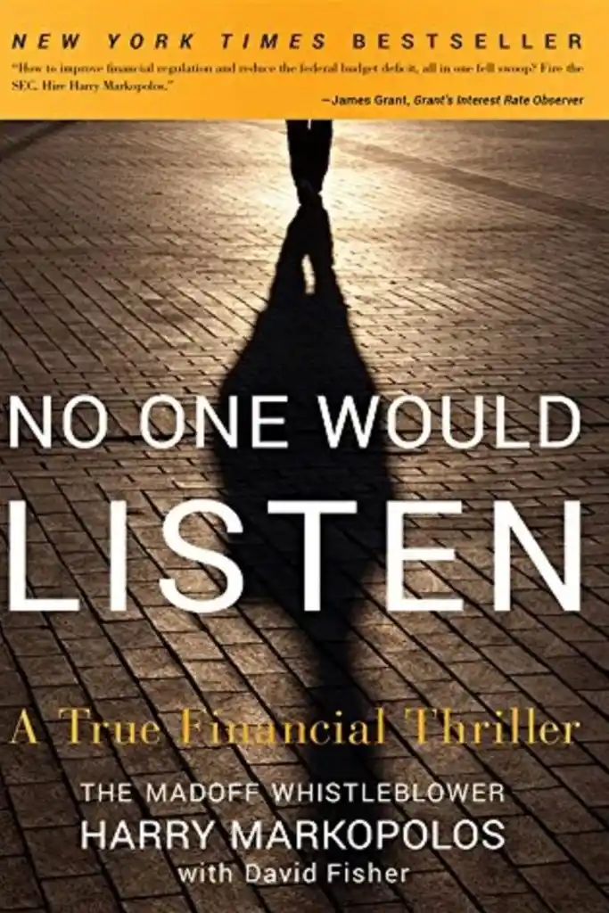 Read "No One Would Listen: A True Financial Thriller"