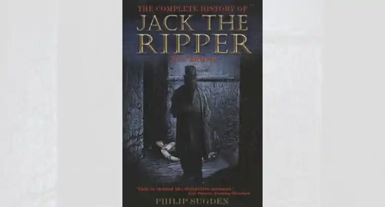 Read "The Complete History of Jack the Ripper"