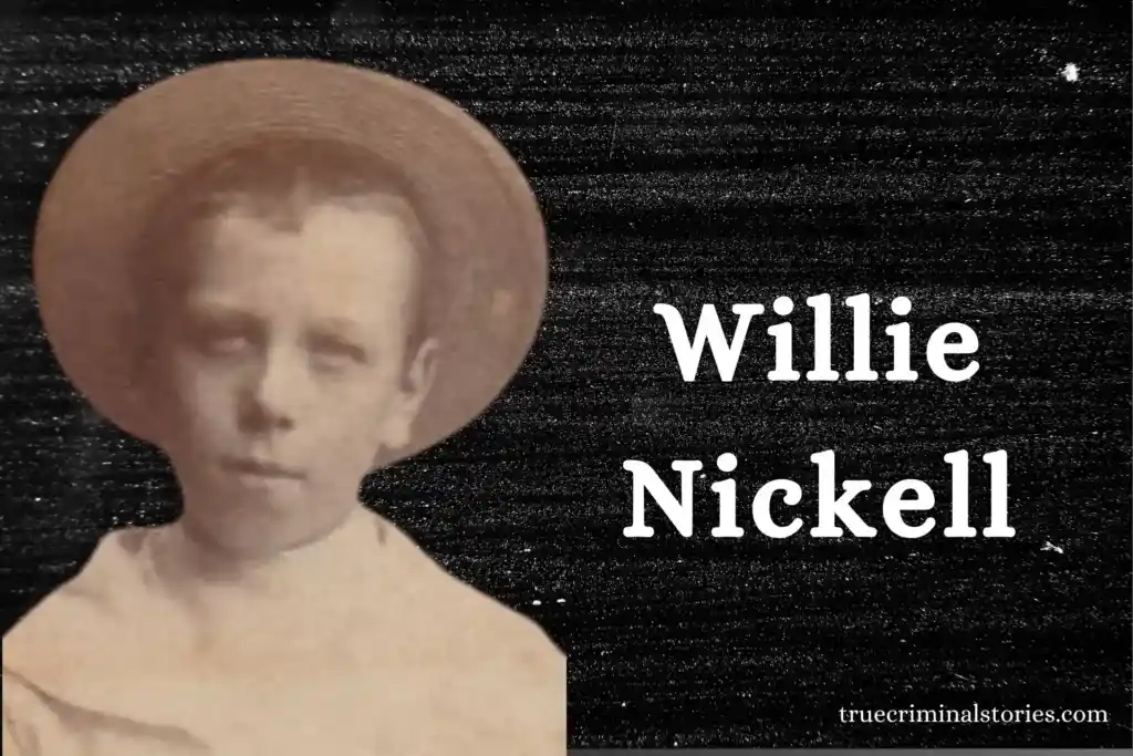 Willie Nickell 