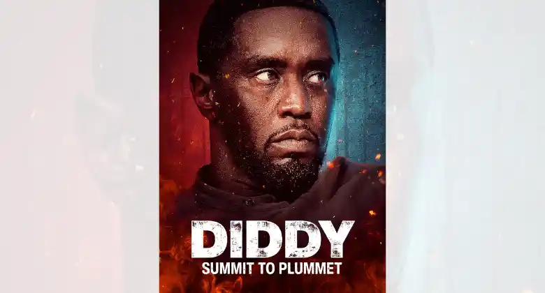 Watch "Diddy: Summit to Plummet"