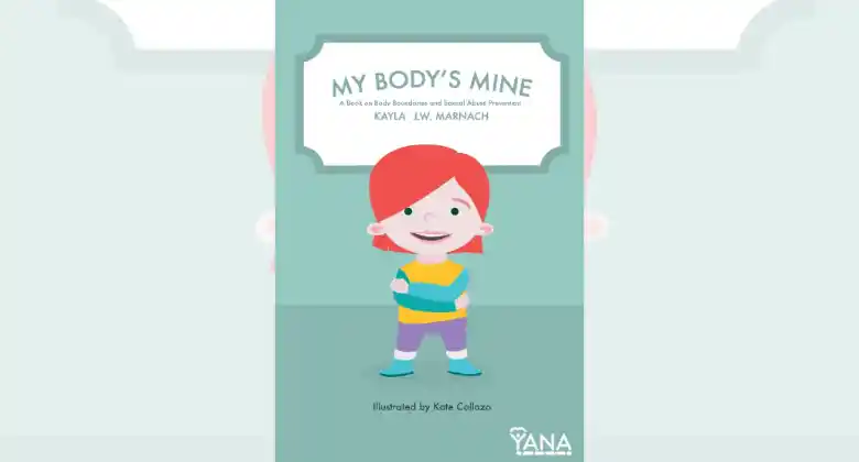 My Body's Mine: A Book on Body Boundaries and Sexual Abuse Prevention (Can-Do Kids Series)